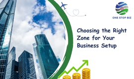 Free Zones in Dubai: Choosing the Right Zone for Your Business Setup